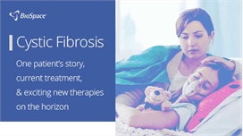 Cystic Fibrosis: One Patient’s Story, Current Treatments and Exciting New Therapies on the Horizon
